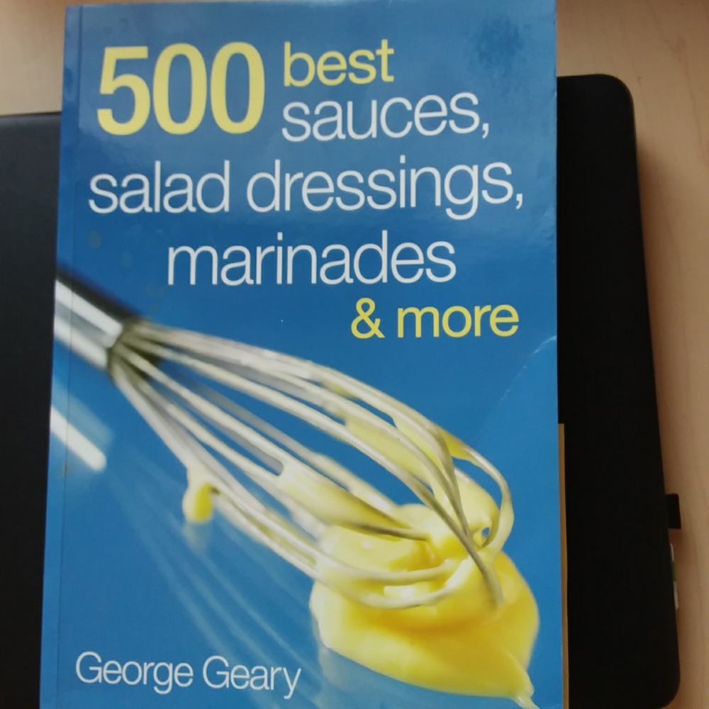 Recipe book  : 500 best sauces, salad dressing, marinades &